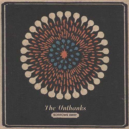 The Unthanks - Sorrows Away [CD]