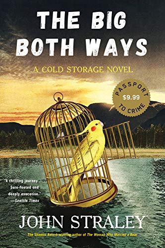 Big Both Ways, The (Cold Storage Novel)