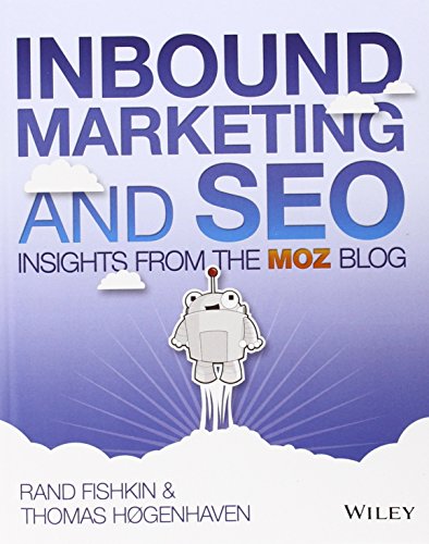 Inbound Marketing and SEO: Insights from the SEOmoz Blog
