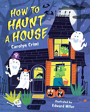 How to Haunt a House (ALBERT WHITMAN CO)