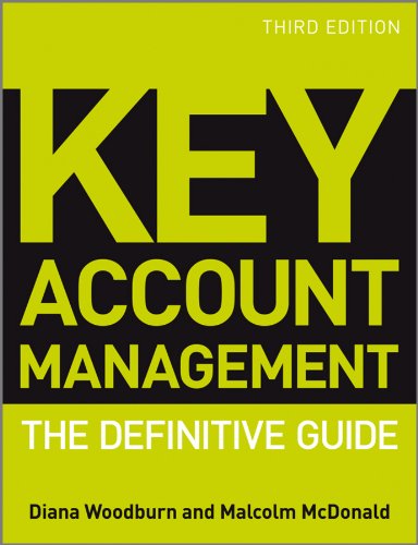 Key Account Management: The Definitive Guide
