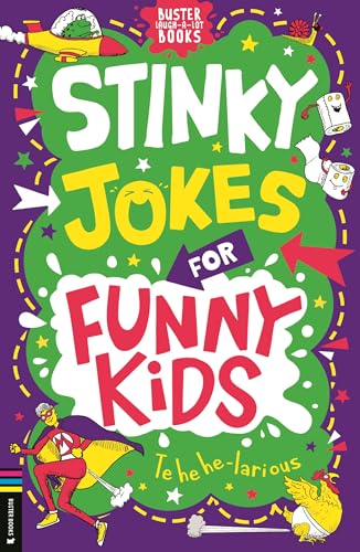 Stinky Jokes for Funny Kids