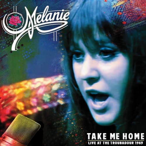 Melanie - Take Me Home - Live At The Troubadour 1969 [CD]