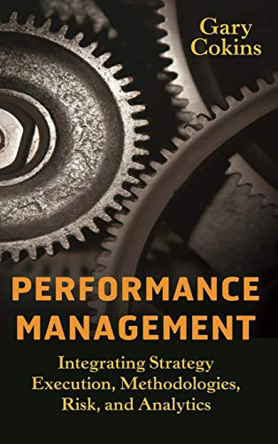 Performance Management: Integrating Strategy Execution