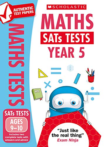 KS2 Maths SATs Practice Papers for the 2021 test: Year 5 (National Curriculum SATs Tests)