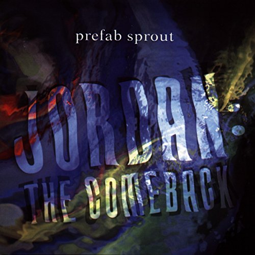 Prefab Sprout - Sony Jordan: the Comeback [CD]