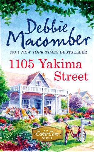 1105 Yakima Street (A Cedar Cove Story) (A Cedar Cove Novel)