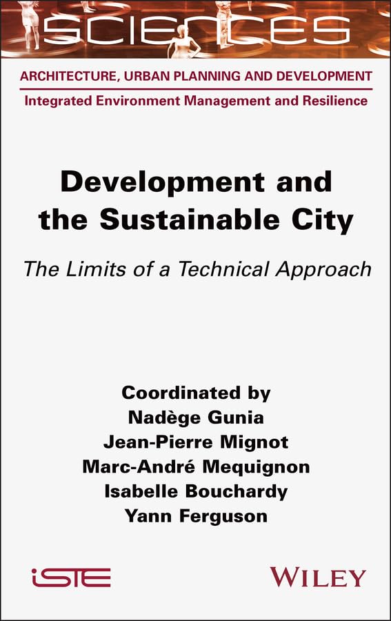 Development and the Sustainable City : The Limits of a Technical Approach