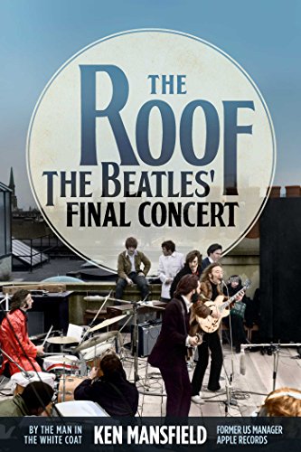 Book cover depicting The Beatles performing on a rooftop, 1969.
