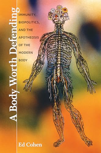 A Body Worth Defending: Immunity