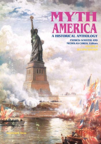 Myth America: A Historical Anthology