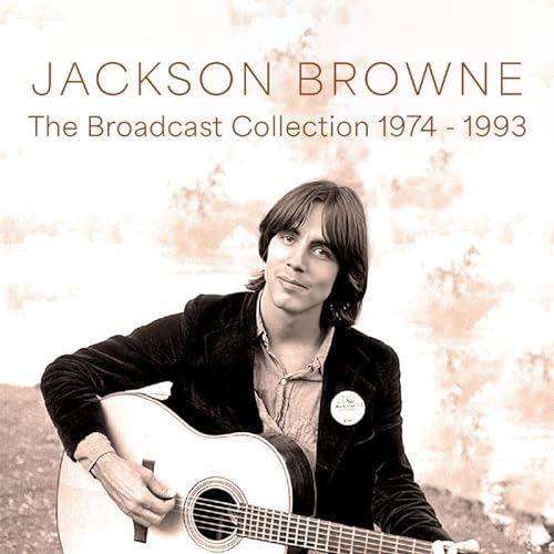 Jackson Browne - Broadcast Collection, 1974-1993 [CD]