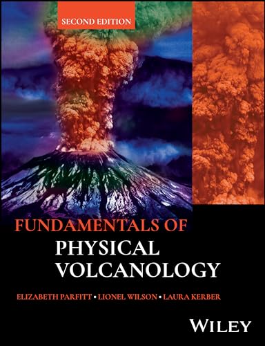 Fundamentals of Physical Volcanology