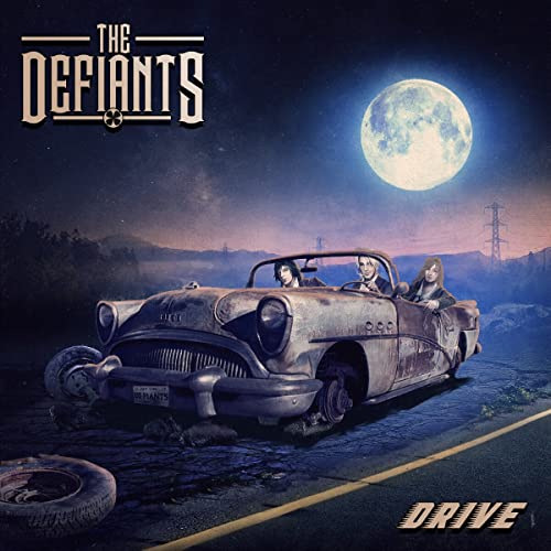 The Defiants - Drive [CD]
