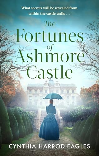 The Fortunes of Ashmore Castle