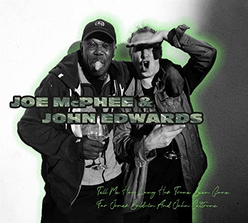 Mcphee Joe & John Edwards - Tell Me How Long Has Trane Been Gone [CD]