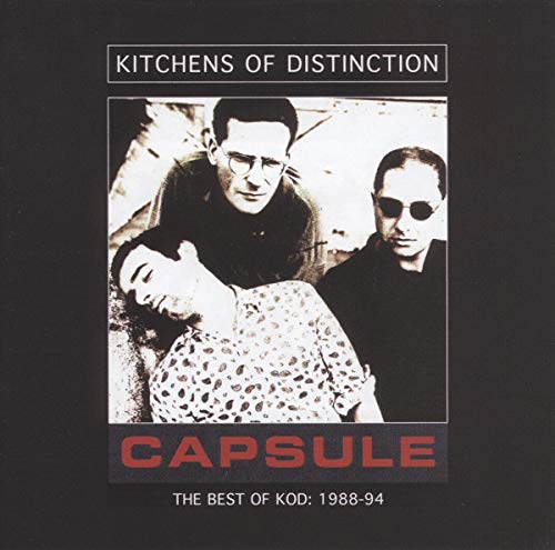 Kitchens Of Distinction - Capsule: The Best Of 1988 - 1994 [CD]