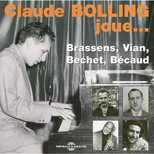 Claude Bolling - Claude Bolling Joue Brassens Vian Bechet Becaud [CD]