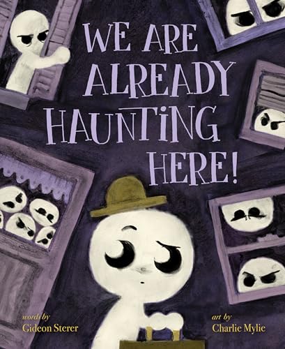 We Are Already Haunting Here!