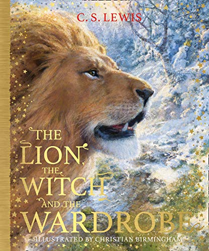 The Lion, the Witch and the Wardrobe: Book 2 (The Chronicles of Narnia)