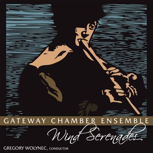 Gateway Chamber Ensemble - Wind Serenades [CD]