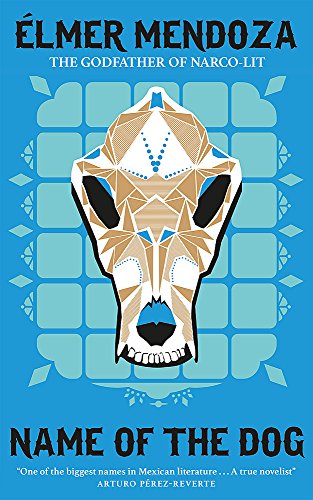 Name of the Dog: A Lefty Mendieta Investigation (Book 3) (Lefty Mendieta Investigation 3)