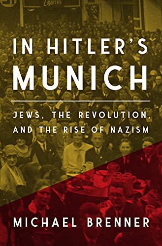 In Hitlers Munich: Jews