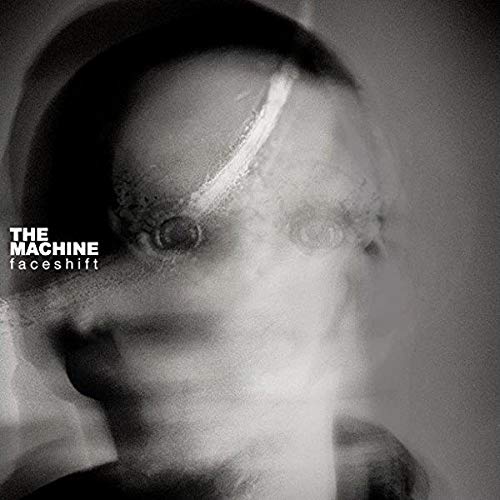 The Machine - Faceshift [VINYL]