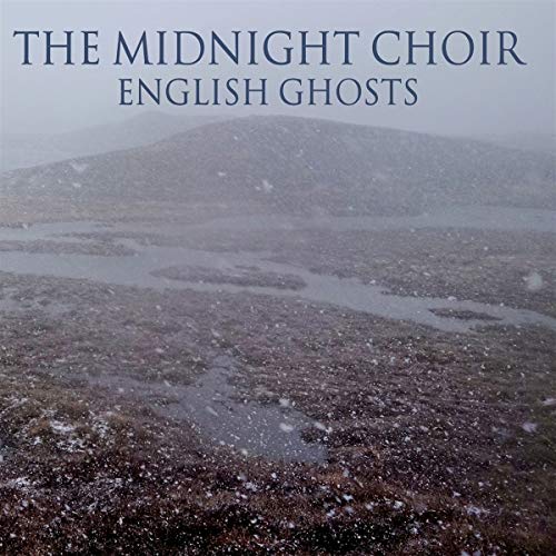 The Midnight Choir - English Ghosts [CD]