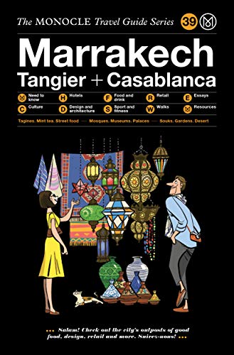 The Monocle Travel Guide to Marrakech (The Monocle Travel Guide Series, Band 39)