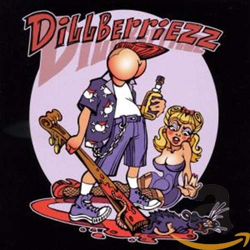 Dillberriezz - Dillberriezz [CD]