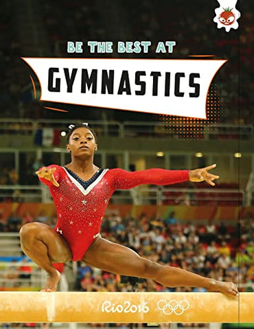 Be The Best At Gymnastics