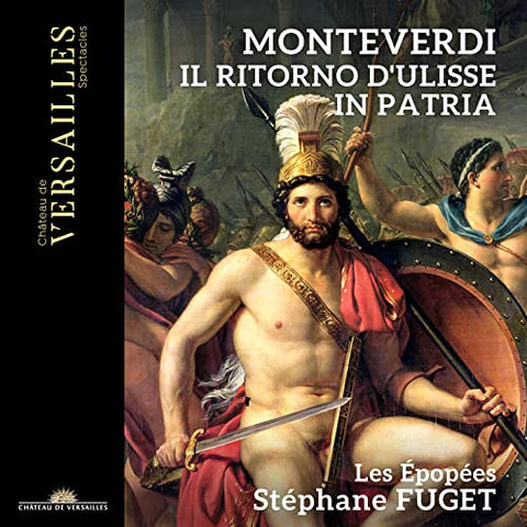 Stephane Fuget; Les Epopees - Monteverdi: Il ritorno d'Ulisse in patria [CD]