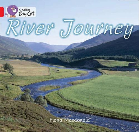 River Journey: Band 02B/Red B (Collins Big Cat)