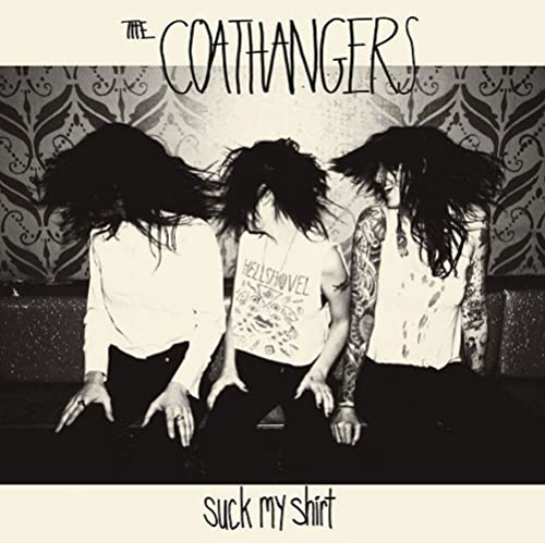 The Coathangers - Suck My Shirt [VINYL]