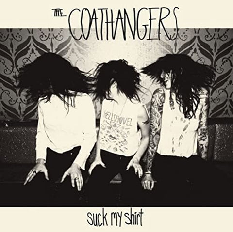 The Coathangers - Suck My Shirt [VINYL]