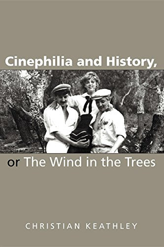 Cinephilia and History
