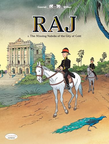 Raj Vol. 1: The Missing Nabobs Of The City Of God