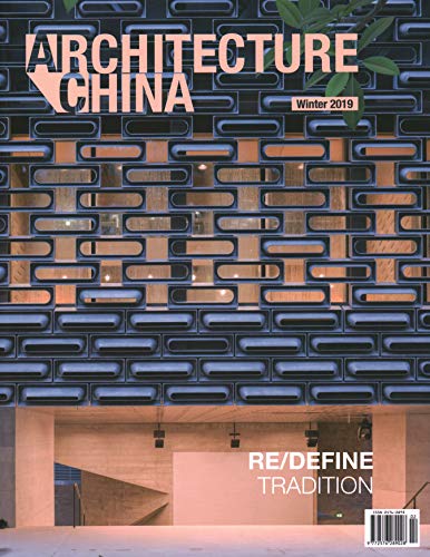 Architecture China: RE/DEFINE Tradition (Architecture China)