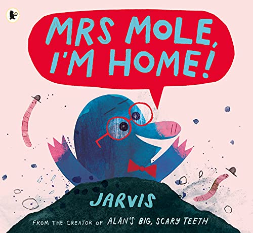 Mrs Mole, I'm Home!: 1