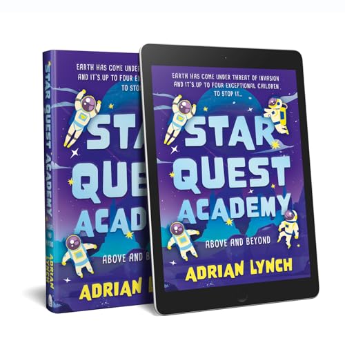 Star Quest Academy : Above and Beyond