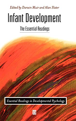 Infant Development: The Essential Readings