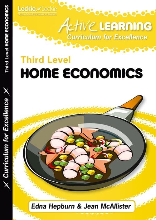 Active Home Economics Third Level, A Curriculum for Excellence resource (Active Learning)