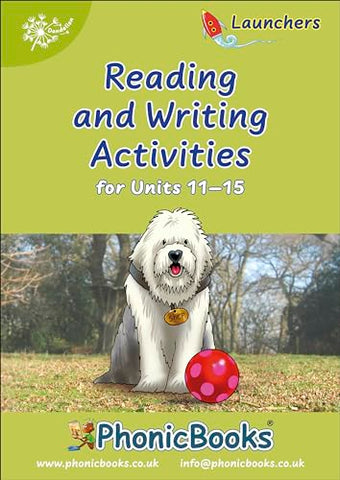 Phonic Books Dandelion Launchers Reading and Writing Activities Units 11-15 (Two-letter spellings ch, th, sh, ck, ng): Photocopiable Activities ... (Phonic Books Beginner Decodable Readers)