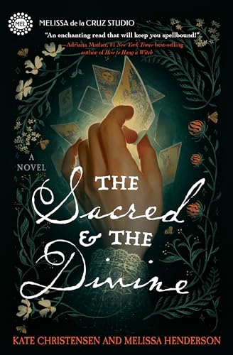 The Sacred & the Divine : A Novel
