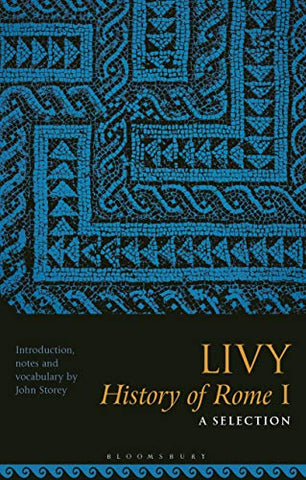 Livy, History of Rome I: A Selection: 1