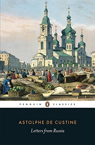 Letters from Russia (Penguin Classics)