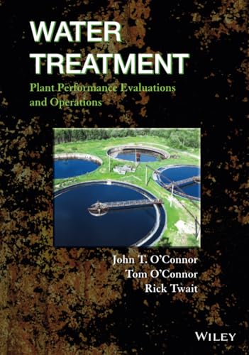 Water Treatment Plant Performance Evaluations and Operations