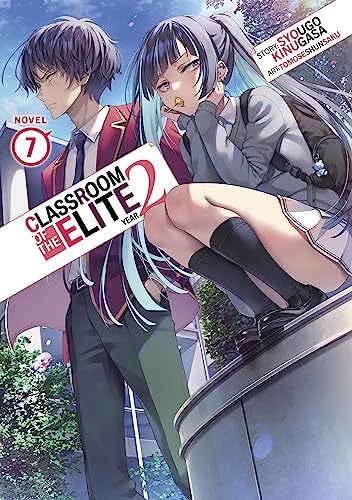Classroom of the Elite: Year 2 (Light Novel) Vol. 7: 8