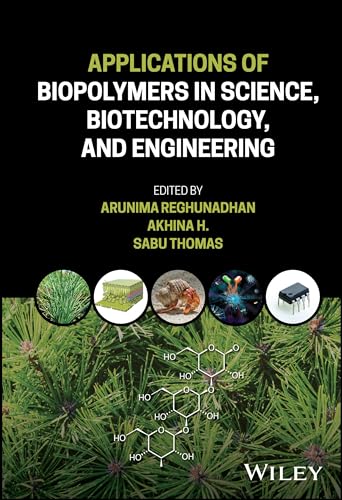 Applications of Biopolymers in Science, Biotechnology, and Engineering